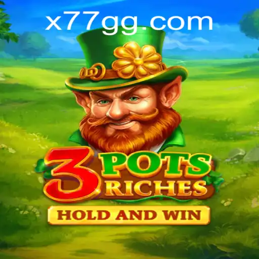 Exploring the Thrilling World of 3potsRiches: The Ultimate Gaming Experience