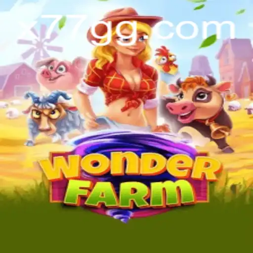 A Comprehensive Guide to WonderFarm: Delve into the World of 77GG